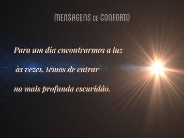 Para um dia encontrarmos a luz