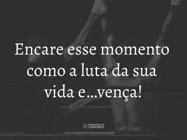 Vença esse momento